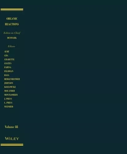 Organic Reactions, Volume 88