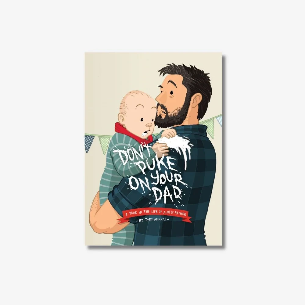 Don't Puke On Your Dad