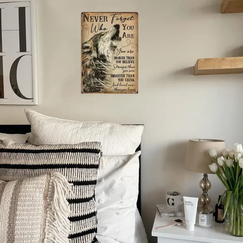 1pc, Never Forget Who You Are Wolf Spirit Animal Tin Sign Wolf Lover